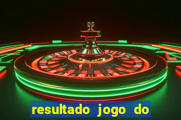 resultado jogo do bicho das 10 horas